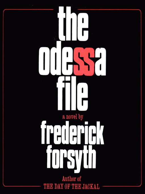 Title details for The Odessa File by Frederick Forsyth - Wait list